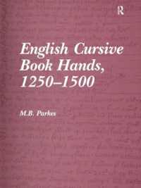 中世イギリス写本における筆記体の発達<br>English Cursive Book Hands, 1250-1500