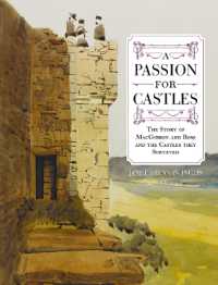 A Passion for Castles : The Story of MacGibbon and Ross and the Castles they Surveyed