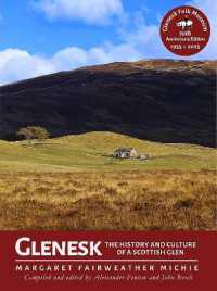 Glenesk : The History and Culture of a Scottish Glen （70th Anniversary）