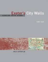 Circled with Stone : Exeter's City Walls, 1485-1660