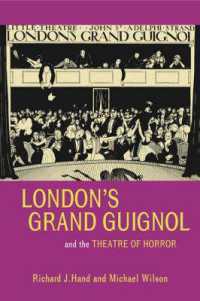London's Grand Guignol and the Theatre of Horror (Exeter Performance Studies)