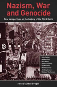 Nazism, War and Genocide : New Perspectives on the History of the Third Reich