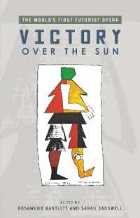 Victory over the Sun : The World's First Futurist Opera (Exeter Performance Studies)
