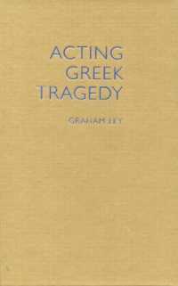 Acting Greek Tragedy