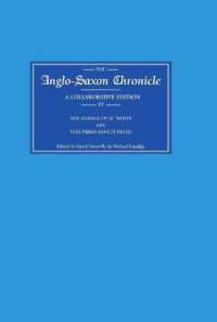 Anglo-Saxon Chronicle 17 : The annals of St Neots with Vita Prima Sancti Neoti (Anglo-saxon Chronicle)