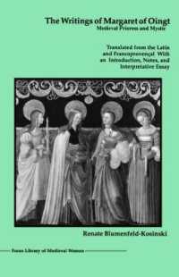 The Writings of Margaret of Oingt : Medieval Prioress and Mystic (Library of Medieval Women)