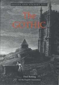 中世英国詩：テクストと伝統<br>The Gothic (Essays and Studies)