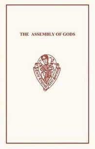 John Lydgate : The Assembly of Gods (Early English Text Society Extra Series)