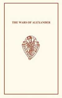 The Wars of Alexander (Early English Text Society Extra Series)