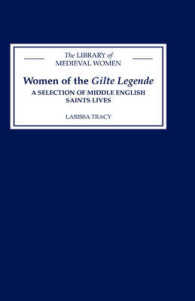 Women of the Gilte Legende : A Selection of Middle English Saints Lives (Library of Medieval Women)