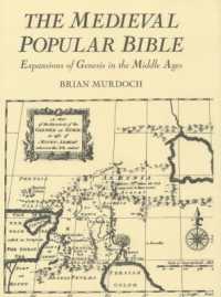 中世の大衆における「創生記」の受容<br>The Medieval Popular Bible : Expansions of Genesis in the Middle Ages