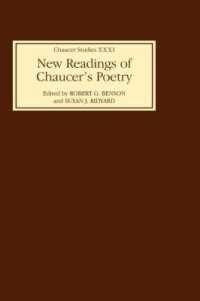 New Readings of Chaucer's Poetry (Chaucer Studies)