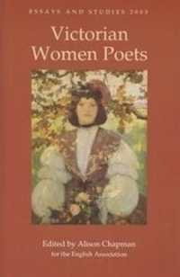 ヴィクトリア朝女性詩人研究<br>Victorian Women Poets (Essays and Studies)