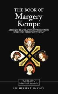 The Book of Margery Kempe : Abridged Translation, Introduction, Notes (Library of Medieval Women)