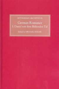 German Romance I : Daniel von dem Blühenden Tal (Arthurian Archives)