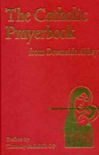 The Catholic Prayerbook from Downside Abbey : From Downside Abbey （2 REV SUB）