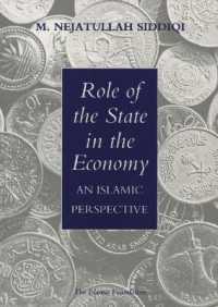 Role of the State in the Economy : An Islamic Perspective (Islamic Economies)