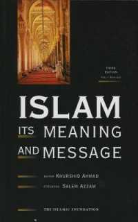 Islam: Its Meaning and Message -- Paperback / softback
