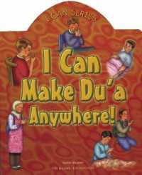 I Can Make Du'a Anywhere! （Board Book）