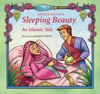 Sleeping Beauty : An Islamic Tale (Islamic Fairy Tales)