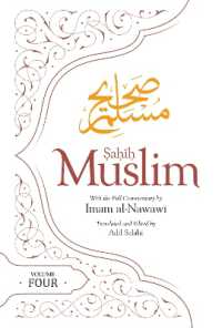 Sahih Muslim Volume 4 : With the Full Commentary by Imam Nawawi (Sahih Muslim)