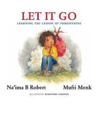 Let It Go : Learning the Lesson of Forgiveness