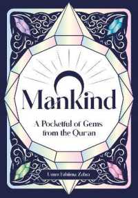 O Mankind! : A Pocketful of Gems from the Qur'an