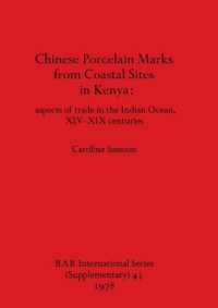 Chinese Porcelain Marks from Kenyan Coastal Sites : aspects of trade in the Indian Ocean, XIV-XIX centuries