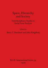 Space Hierarchy and Society : Interdisciplinary Studies in Social Area Analysis
