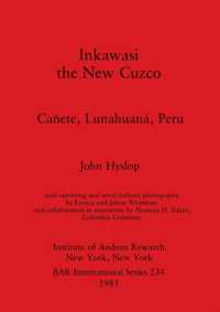 Inkawasi the New Cuzco : Cañete, Lunahuaná, Peru