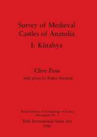 Survey of Medieval Castles of Anatolia : Kütahya