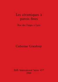 Les Ceramique a Parois Fines : Rue des Farges à Lyon