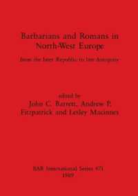 Barbarians and Romans in North-west Europe : From the later Republic to late Antiquity