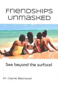 Friendships Unmasked