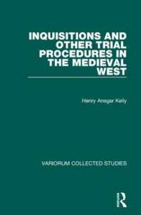 Inquisitions and Other Trial Procedures in the Medieval West (Variorum Collected Studies)