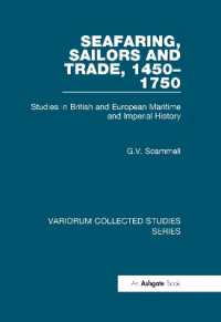 Seafaring, Sailors and Trade, 1450-1750 : Studies in British and European Maritime and Imperial History (Variorum Collected Studies)