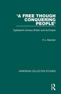 'A Free though Conquering People' : Eighteenth-Century Britain and its Empire (Variorum Collected Studies)