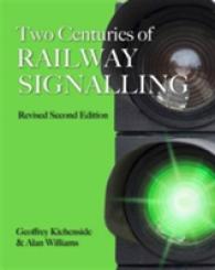 Two Centuries of Railway Signalling （2ND）