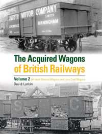 The Acquired Wagons of British Railways Volume 2 : All-steel mineral wagons and loco coal wagons
