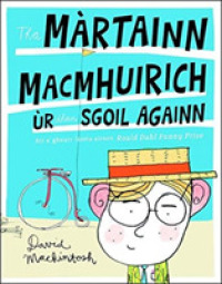 Tha Martainn Macmhuirich ur Dhan Sgoil Againn -- Paperback / softback