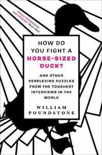 『イーロン・マスクの面接試験』（原書）<br>How Do You Fight a Horse-Sized Duck? : And Other Perplexing Puzzles from the Toughest Interviews in the World