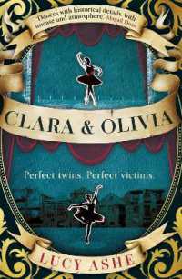 Clara & Olivia : SHORTLISTED FOR THE CWA HISTORICAL DAGGER