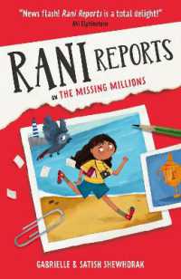 Rani Reports : on the Missing Millions - the Times Children's Book of the Week