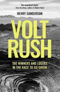Volt Rush : The Winners and Losers in the Race to Go Green
