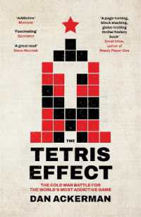 The Tetris Effect : The Cold War Battle for the World's Most Addictive Game （2ND）