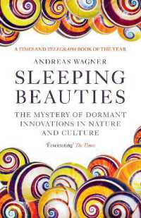 『眠れる進化：世界は革新【イノベ－ション】に満ちている』（原書）<br>Sleeping Beauties : The Mystery of Dormant Innovations in Nature and Culture