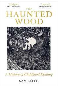 The Haunted Wood : A History of Childhood Reading
