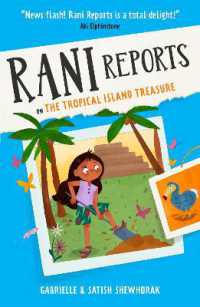 Rani Reports on the Tropical Island Treasure : Book 3 (Rani Reports)