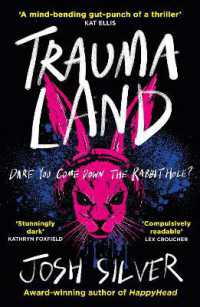 Traumaland : 'Black Mirror in book form.' Observer