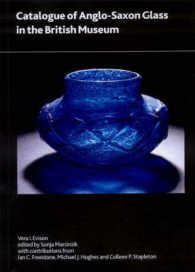 Catalogue of Anglo-Saxon Glass in the British Museum (Research Paper)